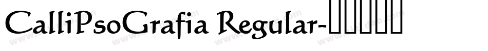 CalliPsoGrafia Regular字体转换